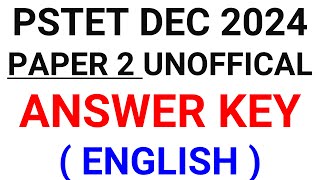 PSTET 2024 ENGLISH PAPER 2 ANSWER KEY [upl. by Maxima]