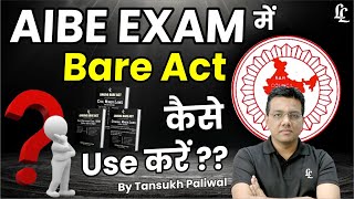 AIBE Exam में Bare Act कैसे use करे  Tansukh Paliwal  Linking Laws [upl. by Judye]