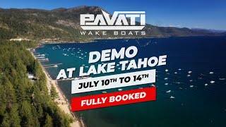 Pavati Wake  Join us for a Demo Day at Lake Tahoe July 1014 [upl. by Diego763]