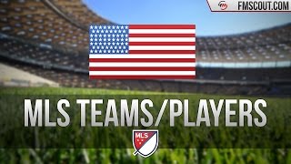 Leagues In Focus  American MLS Teams and Players  Part 2  Football Manager 2017 [upl. by Carolle]