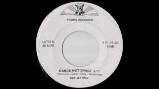 Dee Jay Roby  Dance Not Dance [upl. by Cyd]