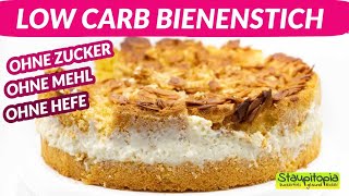 Low Carb Bienenstich selber machen I Bienenstich Rezept ohne Zucker ohne Mehl und ohne Hefe [upl. by Ruhtua141]