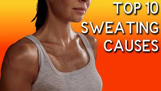 Excessive Sweating Top 10 Causes and treatment [upl. by Udale311]