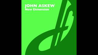 John Askew  New Dimension [upl. by Gile371]