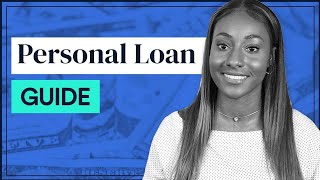 How amp Where to Get a Personal Loan FULL GUIDE [upl. by Musa]