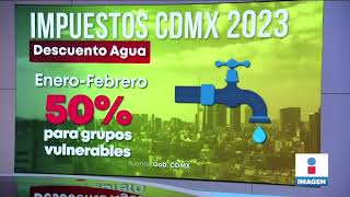 Anuncian descuentos en pago de predial tenencia y agua para este 2023  Noticias con Yuriria Sierra [upl. by Arlena274]