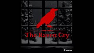 The Raven Cry Original Song Special [upl. by Noram]