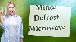 How long does 500g mince take to defrost in microwave [upl. by Ynnol]