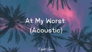 Andrew Foy  At My Worst Acoustic Cover lyrics Ft Renee Foy [upl. by Battista]