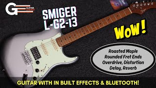 Smiger LG2i3 Guitar with built in effects and bluetooth [upl. by Drescher]