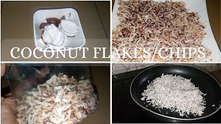 HOW TO MAKE COCONUT 🥥 FLAKESCHIPS SOURCE OF INCOME IN 2024 [upl. by Glassco]