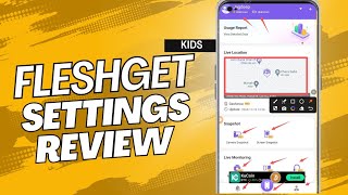 FlashGet Kids all Settings Review 202425  How to Setup Setting Fleshget kids [upl. by Obrien]