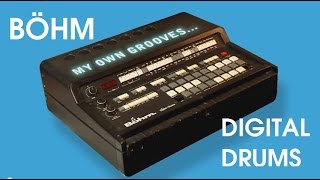 BÖHM DIGITAL DRUMS Vintage Drum MachineAnalog Accompaniment 1983  HD DEMO [upl. by Marvin650]