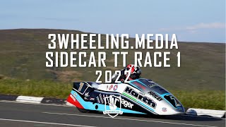 2022 3WheelingMedia Sidecar TT Race 1  Race Highlights  TT Races Official [upl. by Ofilia]