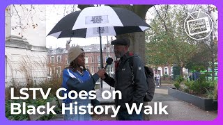 LSTV Goes on Leeds Black History Walk [upl. by Nahtanhoj]