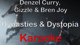 Riot Games Music  Dynasties amp Dystopia  Denzel Curry Gizzle Bren Joy  Arcane Karaoke [upl. by Bigg]