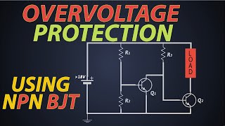 How to design NPN BJT based Overvoltage protection Overvoltage protection using NPN BJT [upl. by Katonah]