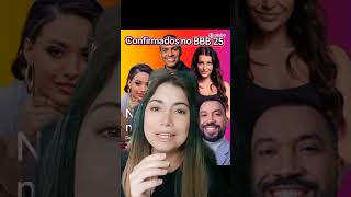 Confirmados no BBB 25 [upl. by Bill]