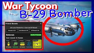 War Tycoon อัพเดตต่างๆ B29 Bomber และวิธีทำเครื่องบิน [upl. by Ridgley]