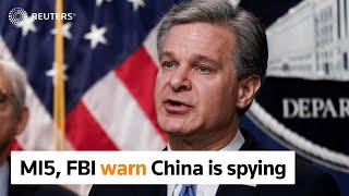 MI5 FBI warn of growing threat from China [upl. by Suoicerp]