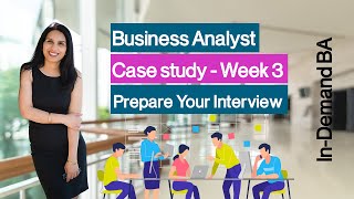 Business Analyst Case Study Interview  Acme Week 3  Create Product Backlog [upl. by Arrik]