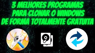 📀 Os 3 melhores programas para clonar o Windows em 2023 de forma totalmente grátis ✅ [upl. by Hainahpez]