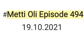 Metti Oli today episode 494 19102021minivlog trending [upl. by Nref199]