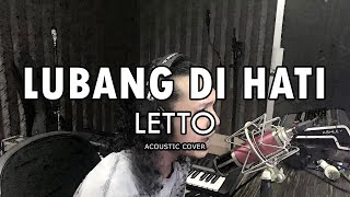 Letto  Lubang Di Hati  ACOUSTIC COVER by Sanca Records [upl. by Gibeon]