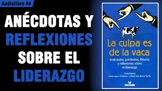 LA CULPA ES DE LA VACA 📚 Audiolibro 📗 4 [upl. by Corwun]