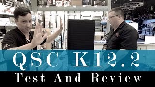 QSC K122 Test And Review Do you need a SUBWOOFER [upl. by Kin348]