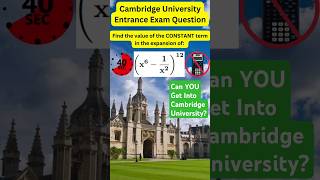 Can You Solve The Cambridge University Entrance Exam binomialexpansion maths viralshorts [upl. by Eirameinna533]