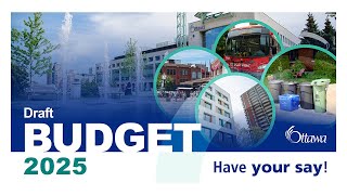 We want your input on Ottawas budget [upl. by Acyre665]