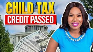 CHILD TAX CREDIT BILL PASSES THE HOUSE 1800 PER CHILD  BIGGER REFUNDS IRS PROCESSING TAX RETURNS [upl. by Wincer532]