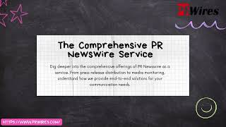 Unlocking Success Introduction to PR Newswire UK  Your Gateway to Media Excellence [upl. by Rye]