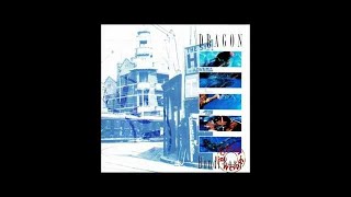 Dragon  Bondi Road 1989 full album [upl. by Okihcim]