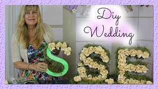 DIY Wedding Centerpieces Bride amp Groom Initials Monogram with Styrofoam amp Silk Flowers  Styroscript [upl. by Billye]