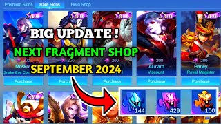 BIG UPDATE  NEXT FRAGMENT SHOP SEPTEMBER 2024  UPCOMING FRAGMENT SHOP  Mobile Legends ✓ [upl. by Sill80]