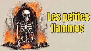 Les petites flammes [upl. by Emmit343]