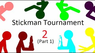 Stickman Tournament 2 Part 1 Khoruum [upl. by Eednas749]