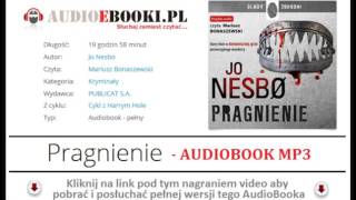 PRAGNIENIE  AUDIOBOOK MP3  Jo Nesbo Kryminał czyta Mariusz Bonaszewski  Pobierz [upl. by Noemi]