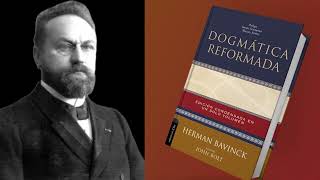 0525 Dogmática reformada  Herman Bavinck  LAS SAGRADAS ESCRITURAS [upl. by Yblok]