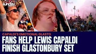 Fans Help Lewis Capaldi Finish Glastonbury Set [upl. by Baerl]