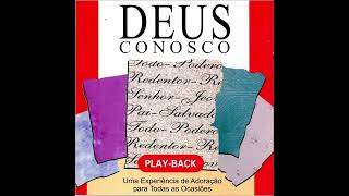 Cantata Deus Conosco  Pout Pourri de Abertura Playback [upl. by Llenwad]