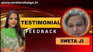 Live Feedback of Our students  SWETA JI  Swate Rohatge  Thankyou [upl. by Alieka750]