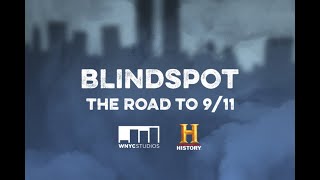 Blindspot The Road to 911 [upl. by Conan]