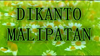 Dikanton Malipatan  Ilocano Song  New Ilocano Songs Dikanto Malipatan [upl. by Eecart]