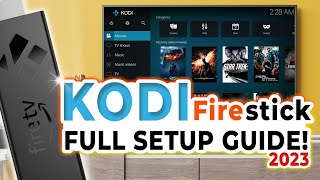 Complete KODI setup guide for FIRESTICK 2023 [upl. by Lertsek]