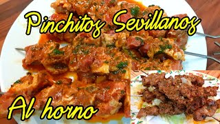 SUBPinchitos de cerdo Sevillanosquotal hornoquotSevillian baked pork skewerslacomidadecadadia [upl. by Nylahsoj]