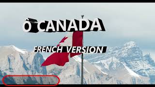 Ô Canada  The Canada National Anthem  French Version with Lyrics [upl. by Mutz548]