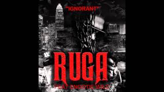 Ruga Ft Snootie Wild  Ignorant [upl. by Korella]